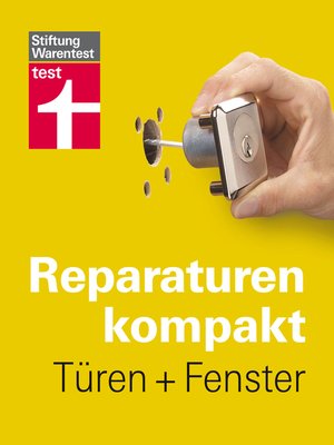 cover image of Reparaturen kompakt--Türen + Fenster
